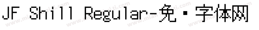 JF Shill Regular字体转换